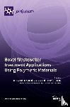 Fahim, Irene S. - Novel Wastewater Treatment Applications Using Polymeric Materials