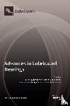 Schwarze, Hubert - Advances in Lubricated Bearings
