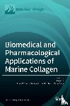 Yoon, Sik - Biomedical and Pharmacological Applications of Marine Collagen