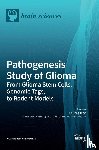 Tang, Hailiang - Pathogenesis Study of Glioma