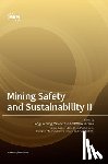 Dong, Longjun - Mining Safety and Sustainability II