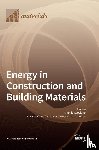 Caggiano, Antonio - Energy in Construction and Building Materials