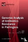 Nogueira, Teresa V. - Genomic Analysis of Antibiotics Resistance in Pathogens