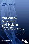 Georgantzinos, Stelios K. - Micro/Nano Structures and Systems