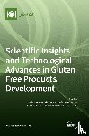 Papageorgiou, Maria - Scientific Insights and Technological Advances in Gluten Free Products Development