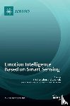Whang, Mincheol - Emotion Intelligence Based on Smart Sensing