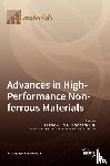 Yu, Hailiang - Advances in High-Performance Non-ferrous Materials