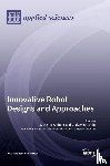 Carbone, Giuseppe - Innovative Robot Designs and Approaches