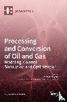 Assaf, Jean-Claude - Processing and Conversion of Oil and Gas
