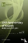 Haubold, Hans J. - 10th Anniversary of Axioms