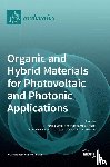 Virgili, Tersilla - Organic and Hybrid Materials for Photovoltaic and Photonic Applications