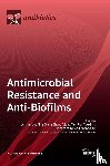 Liu, Junyan - Antimicrobial Resistance and Anti-Biofilms
