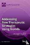 Faustino, Ana - Addressing New Therapeutic Strategies Using Models