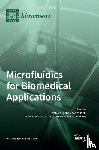 Xiang, Nan - Microfluidics for Biomedical Applications