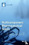 Choquesillo-Lazarte, Duane - Multicomponent Pharmaceutical Solids