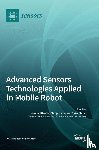 Klančar, Gregor - Advanced Sensors Technologies Applied in Mobile Robot