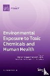 Fernandes, Virgínia Cruz - Environmental Exposure to Toxic Chemicals and Human Health