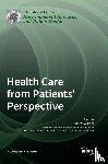 Glässel, Andrea - Health Care from Patients' Perspective