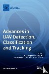 Wang, Daobo - Advances in UAV Detection, Classification and Tracking