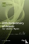 Castillo, Oscar - 10th Anniversary of Axioms