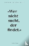 Meckel, Miriam, Rettig, Daniel - Serendipity "Wer nicht sucht, der findet"