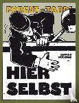 Tardi, Jacques, Forest, Jean-Claude - Hier Selbst