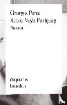 Perec, Georges - Anton Voyls Fortgang