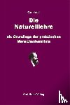 Huter, Carl - Die Naturelllehre als Grundlage der praktischen Menschenkenntnis