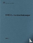  - DRDH – London/Antwerpen