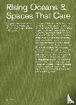  - Rising Oceans & Spaces That Care
