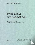  - Two Lakes