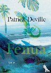 Deville, Patrick - Fenua