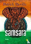 Deville, Patrick - Samsara