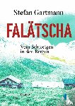 Gartmann, Stefan - Falätscha