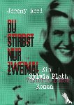 Reed, Jeremy - Du stirbst nur zweimal