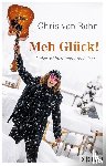 Rohr, Chris von - Meh Glück!