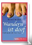 Imboden, Blanca - Wandern ist doof