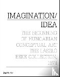 Beke, Laszlo, Scholhammer, Georg - Imagination / Idea 1971