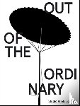  - Studio Wieki Somers: Out of the Ordinary