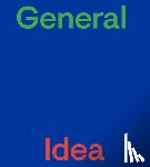  - General Idea