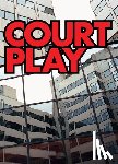  - Courtplay
