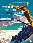 Clerc, Jean-Daniel, Giroud, Jean-Marc - Winter Sports in Vintage Poster Art