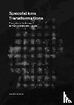 Bottge, Matthias - Speculations Transformations