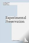  - Experimental Preservation