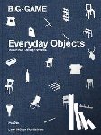  - BIG-GAME - Everday Objects
