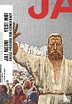  - Ja! Nein! Yes! No!: Swiss Posters for Democracy