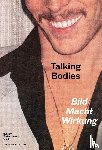  - Talking Bodies