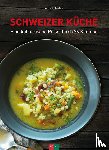 Haefeli, Alfred - Schweizer Küche