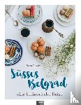 Plavic, Sara - Süsses Belgrad