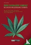 Lizermann, Lark-Lajon - Der Cannabis - Anbau